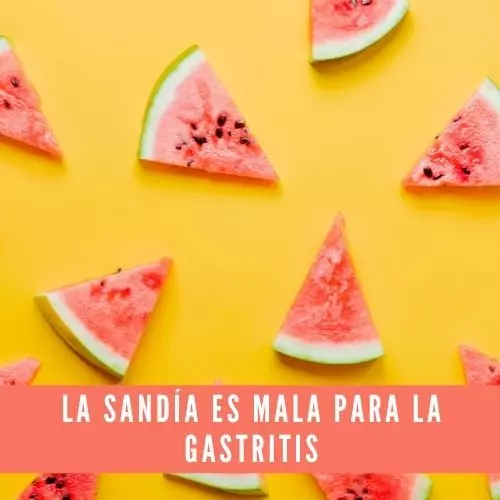 La Sandía Es Mala Para La Gastritis [2022]