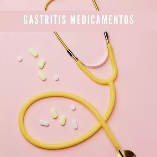 Gastritis Medicamentos [2023]