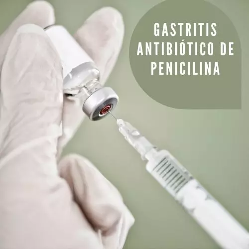 Gastritis antibiótico de penicilina