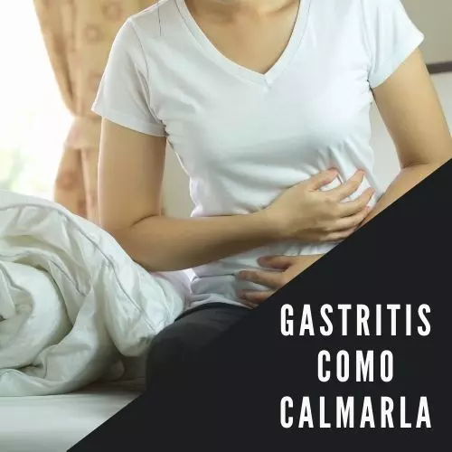 Gastritis Como Calmarla