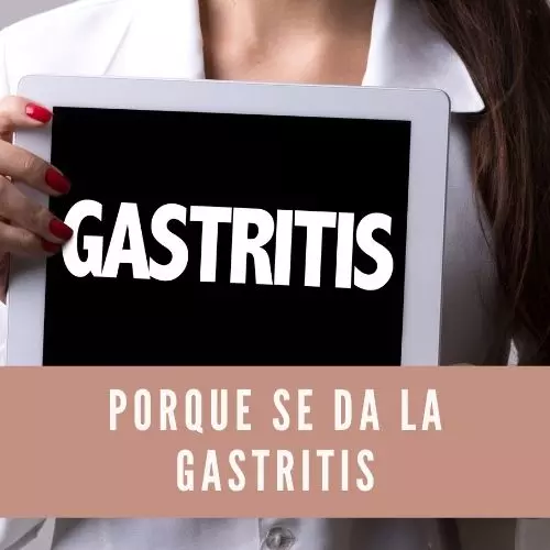 Porque Se Da La Gastritis